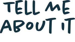 I’ll tell everybody about it!